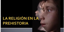 RELIGIÓN EN LA PREHISTORIA