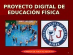 Jornada de Puertas Abiertas Ed. Física