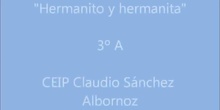  Hermanito y hermanita - 3º A. (2 de marzo de 2016)