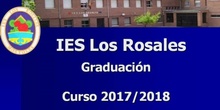 Graduación 2 Bachillerato Curso 2017/18. Discursos y Actuaciones