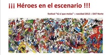 Héroes en el escenario