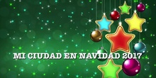 Mi ciudad en Navidad 2017