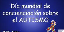 Día Mundial de concienciación sobre el autismo 2022