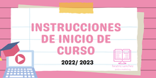 Instrucciones Inicio curso 22-23