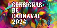 consignas de carnaval 2024