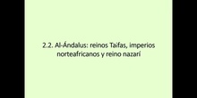 2.2. Reinos taifas e imperios norteafricanos