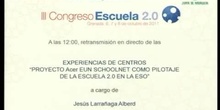 Proyecto Acer - EUN Schoolnet como pilotaje de la Escuela 2.0 en la ESO