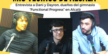 Entrevista a Dani y Dayron (Functional Progress)