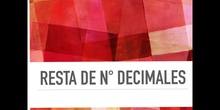 PRIMARIA - 6º - RESTA DE NÚMEROS DECIMALES - MATEMÁTICAS - FORMACIÓN