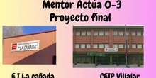 Mentor-Actúa EI La Cañada-Villalar