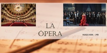 La ópera