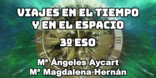3ºESO_Viajes en el tiempo y en el espacio