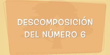 INFANTIL 4 AÑOS	MATEMÁTICAS	DESCOMPOSICIÓN DE NÚMEROS