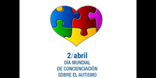 Día de Concienciación Sobre el Autismo - CEIP Miguel de Cervantes (Mejorada del Campo)