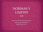 NORMAS Y LÍMITES