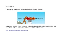 Answer to 4 in Forces, Motion and Friction