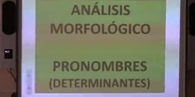 Pronombres. Análisis morfológico