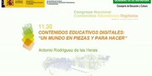 Contenidos educativos digitales: "Un mundo en piezas y para hacer"