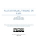 PAUTAS PARA EL TRABAJO EN CASA