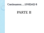 UNIDAD 8 Lengua (parte II)