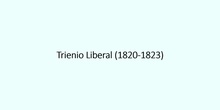 5.3. El Trienio Liberal (1820-1823)