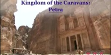 Kingdom of the Caravans: Petra: UNESCO Culture Sector