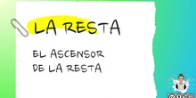 El ascensor de la resta