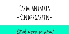 Farm animals. Kindergarten ( 3 - 6 años)