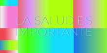 La salud es importante