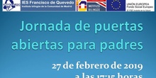 Jornada de puertas abiertas para padres 2019 IES Francisco de Quevedo