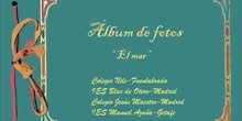 Álbum de fotos. ADOPTAR 2011-12 EL MAR
