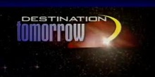 Destination Tomorrow - DT12 - Flight Pioneers