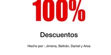 PRIMARIA - 6º - MATEMÁTICAS - APLICAR DESCUENTOS- AROA, DANIEL, BELTRÁN Y JIMENA - FORMACIÓN 