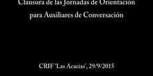Clausura de las Jornadas de Orientación para Auxiliares de Conversación
