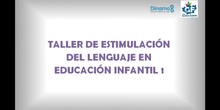 Taller estimulación del lenguaje infantil 1