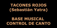 BASE MUSICAL PARA CONTROL DE CANTO TACONES ROJOS op NARANJA