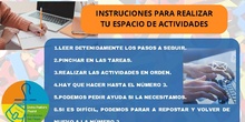 INSTRUCIONES PARA REALIZAR TU ESPACIO DE ACTIVIDADES