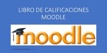 Libro de calificaciones MOODLE en 2 minutos