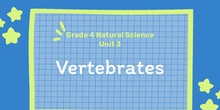 Grade 4. Unit 3 Vertebrates and invertebrates presentation