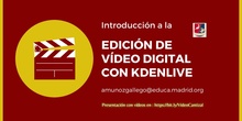 Introducción a la edición de vídeo digital con KDEnlive