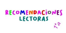 Recomendaciones lectoras 1º A ESO