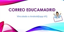 Correo Educamadrid - Instalarlo en android con K9