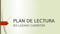 Plan de lectura IES Läzaro Carreter Alcalá de Henares