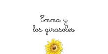 Cuento "Emma y los girasoles"