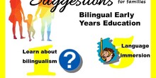 Suggestions for families Bilingual Education
