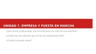 Empresa y puesta en marcha