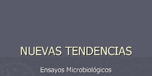 NUEVAS TENDENCIAS EN EL CONTROL MICROBIOLÓGICO