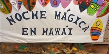 Cómo se hizo la Noche Mágica en Hawai - 2023
